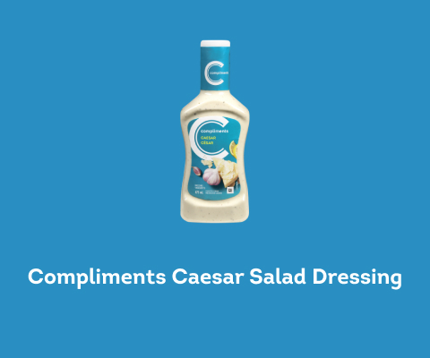 Bottle of Compliments Caesar Salad Dressing